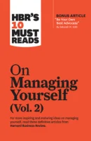 HBR's 10 Must Reads on Managing Yourself, Vol. 2 (with bonus article) PREMIUM EDITION