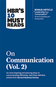 HBR's 10 Must Reads on Communication, Vol. 2 (PREMIUM EDITION)