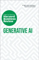 Generative AI: The Insights You Need from Harvard Business Review (PREMIUM EDITION)