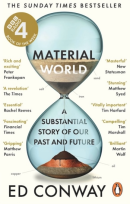 Material World: A Substantial Story of Our Past and Future (PREMIUM EDITION)