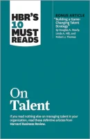 HBR's 10 Must Reads on Talent (PREMIUM ED)