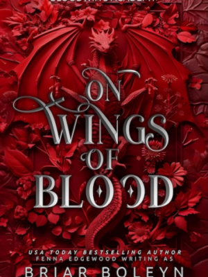 On Wings of Blood: A Novel (PREMIUM EDITION)