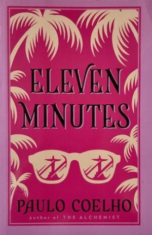 Eleven Minutes (PREMIUM EDITION)