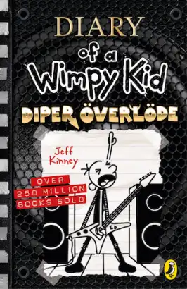 Diper Överlöde (Diary of a Wimpy Kid Book 17)