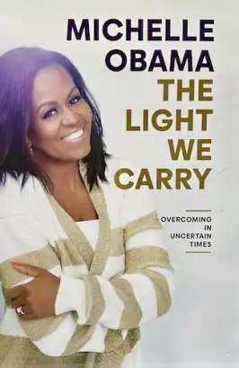 The Light We Carry: Overcoming in Uncertain Times