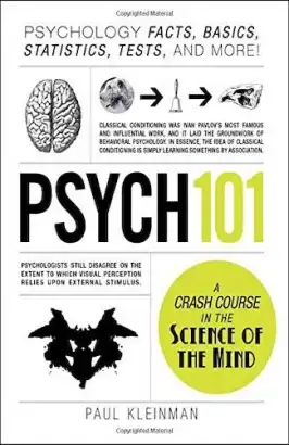 Psych 101: Psychology Facts, Basics, Statistics, Tests, and More! (PREMIUM EDITION)