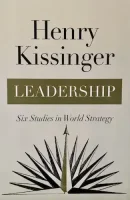 Leadership: Six Studies in World Strategy