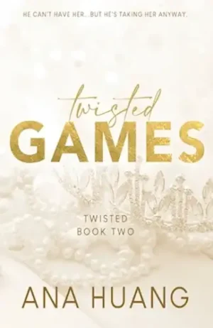 Twisted Games (Twisted, 2)