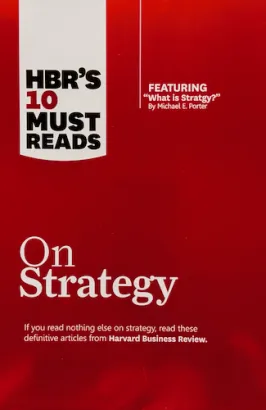HBR's 10 Must Reads On Strategy