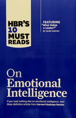 HBR's 10 Must Reads on Emotional Intelligence (PREMIUM EDITION)