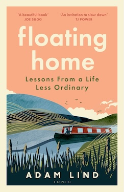 Floating Home: Lessons from a life less ordinary