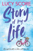 Story of My Life (Story Lake, 1) (PREMIUM EDITION)