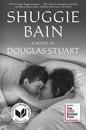 Shuggie Bain: A Novel