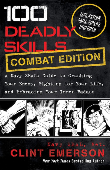100 Deadly Skills: COMBAT EDITION (PREMIUM EDITION)