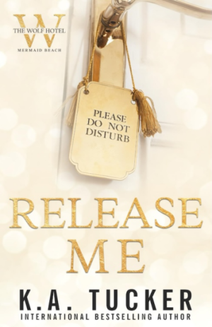 Release Me (The Wolf Hotel Mermaid Beach) (PREMIUM EDITION)
