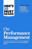 HBR's 10 Must Reads on Performance Management (PREMIUM EDITION)