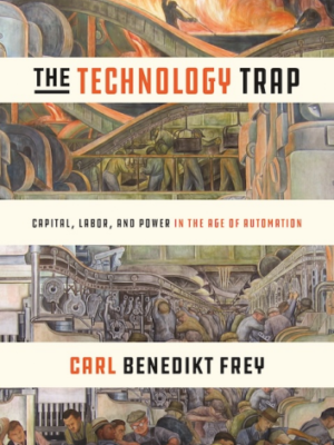 The Technology Trap (PREMIUM EDITION)