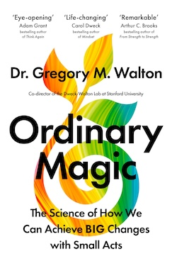 Ordinary Magic: The Science of How We Can Achieve (PREMIUM ED)