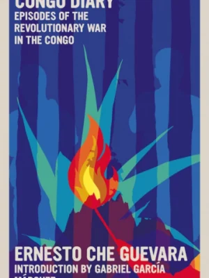 Congo Diary: Episodes of the Revolutionary War in the Congo (PREMIUM EDITION)