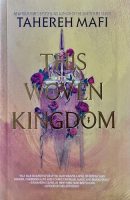 This Woven Kingdom