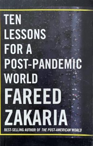 Ten Lessons for a Post-Pandemic World