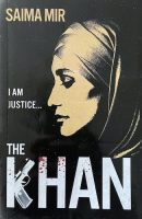 The Khan: I am Justice.....