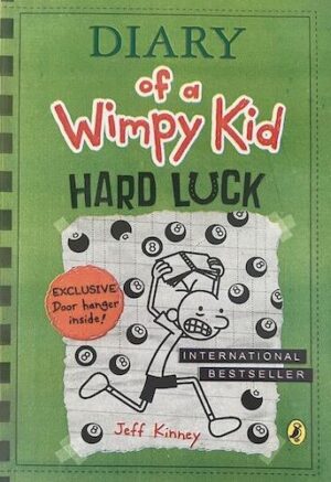Hard Luck (Diary of a Wimpy Kid #8)