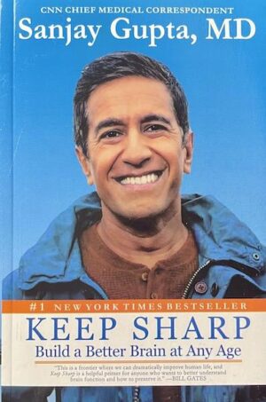 Keep Sharp: Build a Better Brain at Any Age