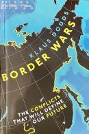 The New Border Wars: The Conflicts That Will Define Our Future