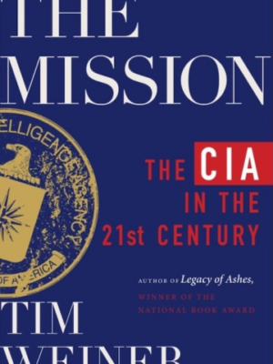The Mission: The CIA in the 21st Century (PREMIUM EDITION)