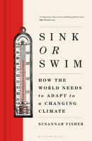 Sink or Swim: How the world needs to adapt to a changing climate (PREMIUM EDITION)