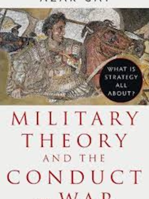 Military Theory and the Conduct of War (PREMIUM ED)