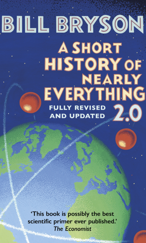 A Short History of Nearly Everything 2.0