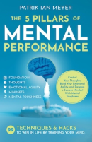 The 5 Pillars of Mental Performance