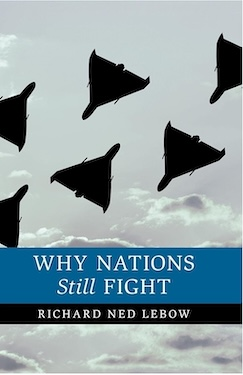 Why Nations Still Fight