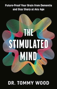 The Stimulated Mind