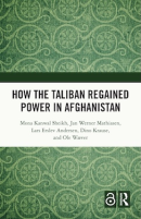 How the Taliban Regained Power in Afghanistan